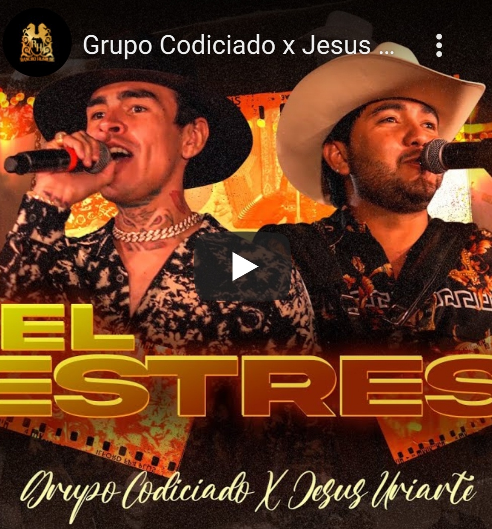 Grupo Codiciado ft Jesús Uriarte